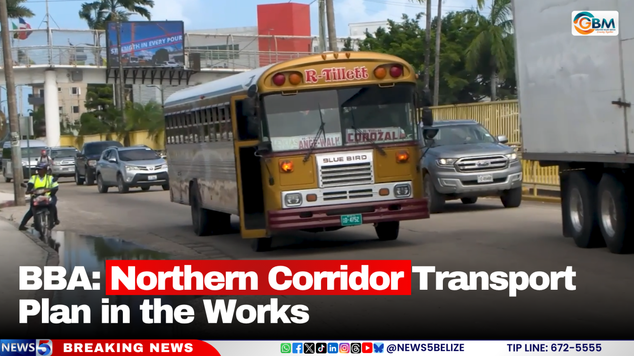 BBA: Northern Corridor Transport Plan in the Works