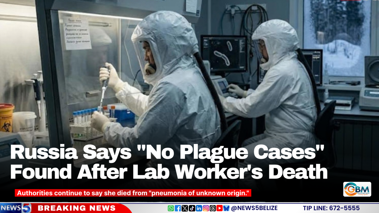 Russia Says "No Plague Cases" Found After Lab Worker's Death